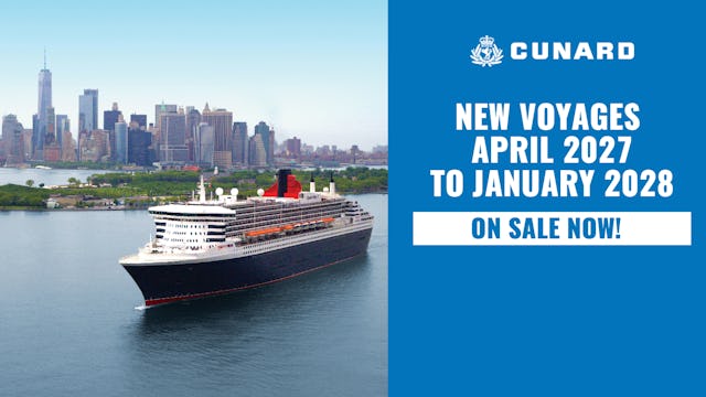 Cunard 2027/28 on sale now